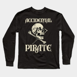 Accidental Pirate Funny Amputee Humor Long Sleeve T-Shirt